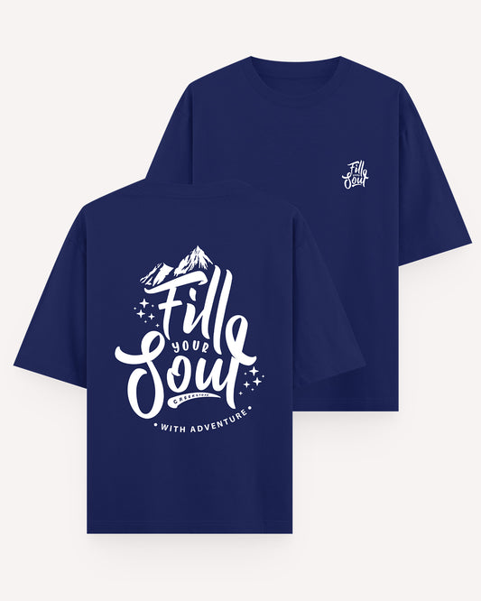 Fill Your Soul - Oversize